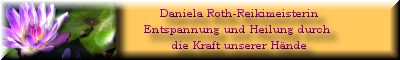 Daniela Roth - Reikimeisterin